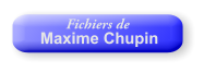 fichiers de Maxime Chupin