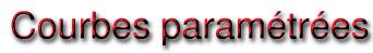 courbes paramétrées