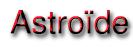 Astroïde