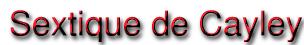 Sextique de Cayley