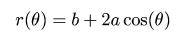 r (t) = b + 2a cos (t)