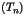 $(T_n)$